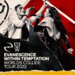 WITHIN TEMPTATION  –  EVANESCENCE „Worlds Collide“ 2022