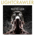NOTHGARD – ’Lightcrawler‘ Digital Single und Videoclip