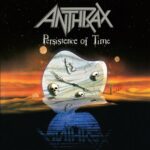 ANTHRAX-„Persistence of Time“ kommt in einer “Special 30 Years” Edition  