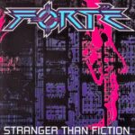 FORTÉ – STRANGER THAN FICTION RE-RELEASE