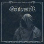 SOULCASTER-MAELSTROM OF DEATH AND STEEL  EP