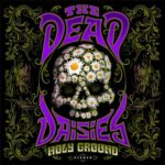 THE DEAD DAISIES mit Clip zu „Bustle And Flow“