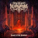 NECROPHOBIC – DAWN OF THE DAMNED