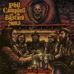 PHIL CAMPBELL AND THE BASTARD SONS-WE’RE THE BASTARDS