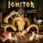 IGNITOR – THE GOLDEN AGE OF BLACK MAGICK