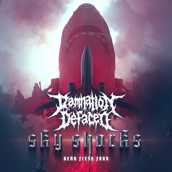 You are currently viewing DAMNATION DEFACED – ‘Dead Flesh Four‘ Der Soundtrack zu “SKY SHARKS“