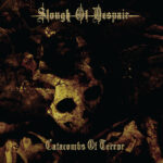 Doom Death: SLOUGH OF DESPAIR  – “Catacombs of Terror” im Stream