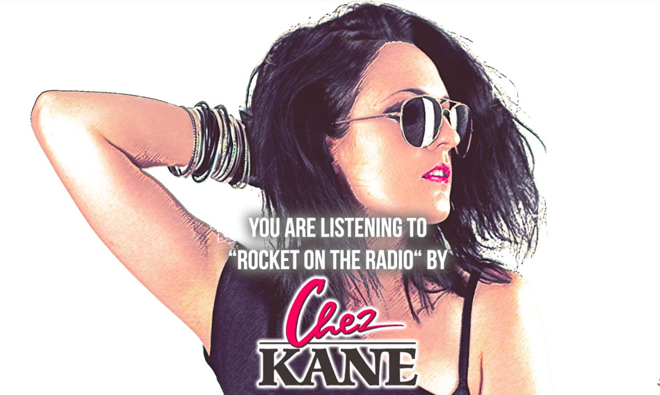 You are currently viewing CHEZ KANE  – Back to the 80ies Rock: ’Rocket On The Radio’ Single