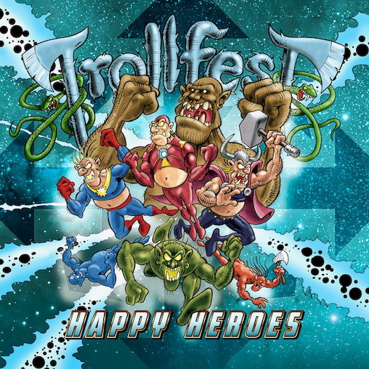 You are currently viewing TROLLFEST – Zeichentrickvideo zur neuen Single ‘Happy Heroes‘