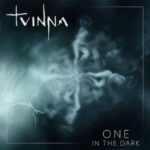TVINNA – ONE IN THE DARK