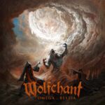 WOLFCHANT – ‘Komet‘ Video zum kommenden „Omega : Bestia“ Album