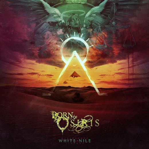 Read more about the article BORN OF OSIRIS – Präsentieren neue Single als Video ‘White Nile’