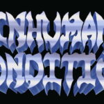 INHUMAN CONDITION holen sich Unterstützung von Rick Rozz und Paul Mazurkiewicz (Cannibal Corpse)