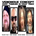 VENOMOUS CONCEPT (NAPALM DEATH, LOCK UP)  – neue EP mit Black Flag & David Bowie Tracks im Stream