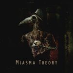 MIASMA THEORY – Heavy Metaller streamen ihr Debüt