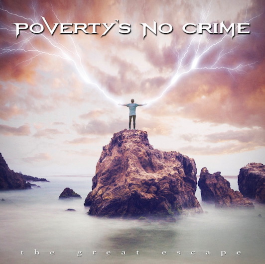 You are currently viewing POVERTY’S NO CRIME – Präsentieren ‘The Great Escape’