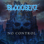 BLOODBEAT – Deutsche Death Metal Unit bringt euch ‘No Control‘