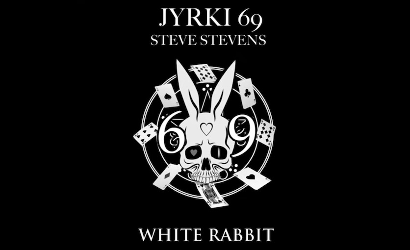 You are currently viewing Jyrki 69 (THE 69 EYES) & Steve Stevens (BILLY IDOL) – ‘White Rabbit‘