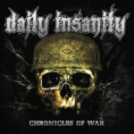 Deutscher Old School Thrash von DAILY INSANITY – ‘Chronicles Of War’