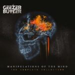 GEEZER BUTLER – MANIPULATIONS OF THE MIND – THE COMPLETE COLLECTION