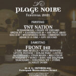 PLAGE NOIRE – FIELDS OF THE NEPHILIM, VNV NATION, SCHANDMAUL, FRONT 242, L’ÂME IMMORTELLE , PETER HEPPNER u.v.m