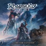 RHAPSODY OF FIRE – Schwer episch bei ‘Glory For Salvation’