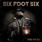 SIX FOOT SIX – ‚In the Eyes of the World‘ Clip