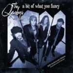 THE QUIREBOYS – A BIT OF WHAT YOU FANCY 30th ANNIVERSARY EDITION