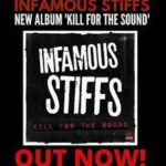INFAMOUS STIFFS – KILL FOR THE SOUND