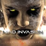 MAD INVASION – EDGE OF THE WORLD