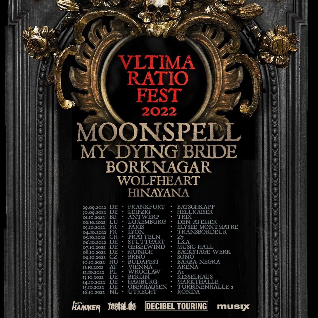 You are currently viewing MOONSPELL -“Ultima Ratio Fest” Europa Tour 2022 mit MY DYING BRIDE, BORKNAGAR, WOLFHEART + HINAYANA!