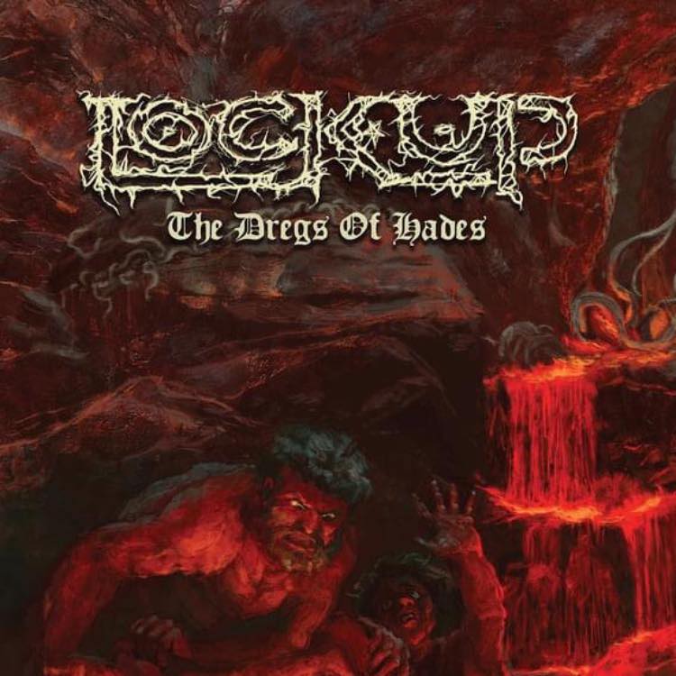 You are currently viewing LOCK UP (Embury, Lindberg, Jarvis) –  „The Dregs Of Hades“ im Full Album Stream