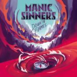 Neuer Melodic Metal aus Rumänien – MANIC SINNERS  präsentieren ’Down In Flames’