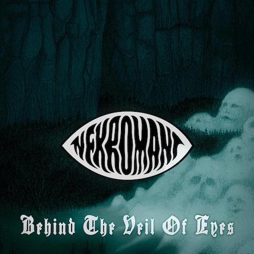 Read more about the article NEKROMANT – Doomster veröffentlichen ‘Behind The Veil Of Eyes’ Clip