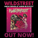 WILDSTREET – Covern The 69 Eyes ’Mrs. Sleazy’