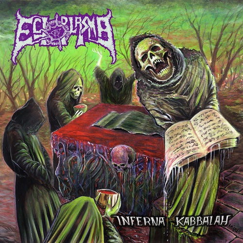 You are currently viewing Old School Death Metaller ECTOPLASMA – ‘Gruesome Sacred Orgasms’