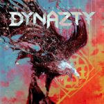 DYNAZTY – streamen ‚Power Of Will‘ Single und Video