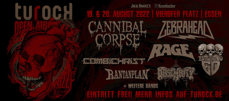 You are currently viewing TUROCK Open Air kommt mit CANNIBAL CORPSE , COMBICHRIST, RAGE, EVILDEAD u.v.m