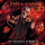 LESSON IN VIOLENCE – THE THRASHFALL OF MANKIND