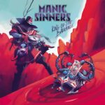 MANIC SINNERS – KING OF THE BADLANDS