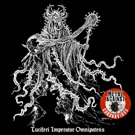 You are currently viewing METAL AGAINST CORONAVIRUS – ’Luciferi Imperator Omnipotens’ (Vader / Revel in Flesh etc Member)