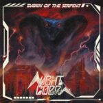 NIGHT COBRA – DAWN OF THE SERPENT