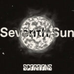 SCORPIONS – ‘Seventh Sun‘ Single veröffentlicht