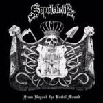 OSDM von SEPULCHRAL – ‘From Beyond The Burial Mound’ Full Album Stream