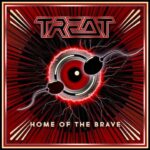 TREAT – Videopremiere zu ‘Home Of The Brave’