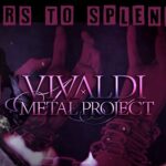VIVALDI METAL PROJECT (ft. Jeff Scott Soto, Frank Caruso, Steve Di Giorgio, Mike Portnoy) – ‚Tears To Splendor‘ Clip