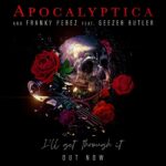APOCALYPTICA ft. Geezer Butler – `I’ll Get Through It` Single
