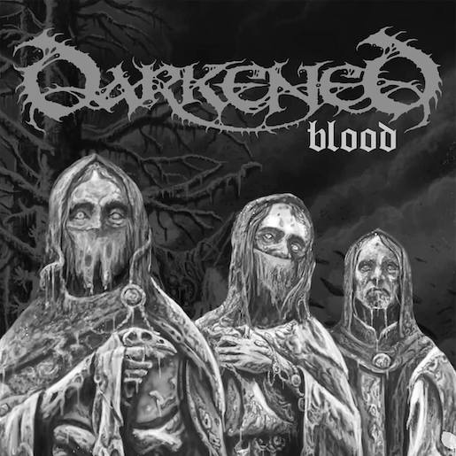 You are currently viewing DARKENED (Memoriam, Grave u.a. Member) – `Blood` Single