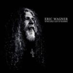 ERIC WAGNER – IN THE LIGHT OF MOURNING