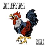 GUTTERFIRE! – CHILL